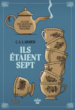 Le Club des amateurs de romans policiers - Tome 1Ils étaient sept