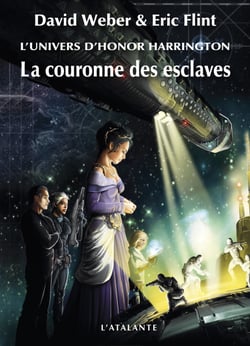La Couronne des esclaves - Honor Harrington Universe - Wages of Sin, T1