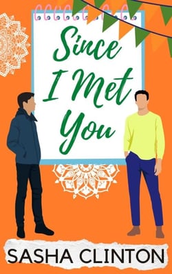 Since I Met You
