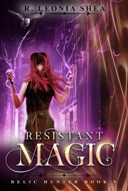 Resistant Magic: Relic Hunter Book 5 - Relic Hunter, #5