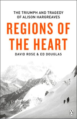 Regions of the Heart - The Triumph And Tragedy of Alison Hargreaves