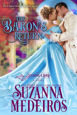 The Baron's Return - Landing a Lord, #7