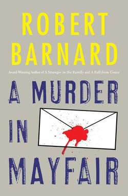 A Murder in Mayfair - A Novel of Suspense