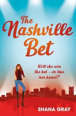 The Nashville Bet - A fabulously fun, escapist, romantic read