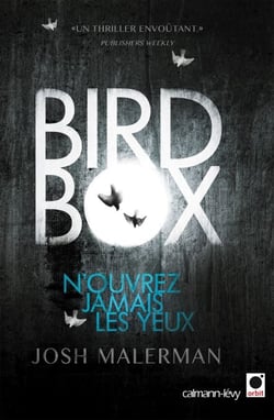 Bird box - N'ouvrez jamais les yeux