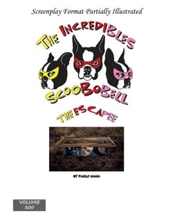 The Incredibles Scoobobell The Escape - The Incredibles Scoobobell Series, #100