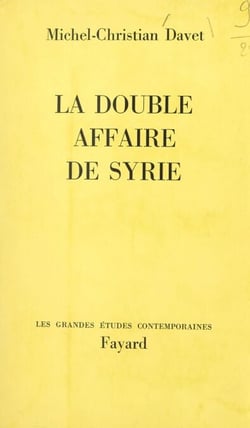La double affaire de Syrie