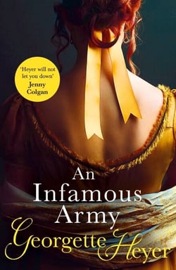 An Infamous Army - Gossip, scandal and an unforgettable Regency historical romance