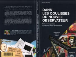 Dans les coulisses du Nouvel Observateur - Récit d'un maquettiste au coeur d'un grand hebdomadaire