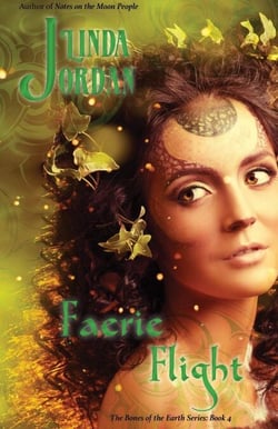 Faerie Flight - The Bones of the Earth, #4