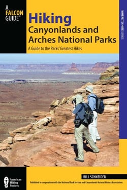 Hiking Canyonlands and Arches National Parks - A Guide to the Parks' Greatest Hikes