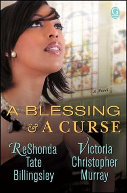 A Blessing &amp; a Curse - A Novel