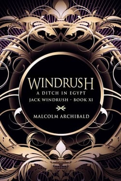 A Ditch In Egypt - Jack Windrush, #11