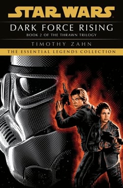 Star Wars: Dark Force Rising - (Thrawn Trilogy, Book 2)