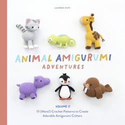 Animal Amigurumi Adventures Vol. 2 - 15 (More!) Crochet Patterns to Create Adorable Amigurumi Critters