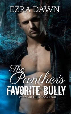 The Panther's Favorite Bully - Venetian Hills, #4