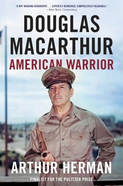 Douglas MacArthur - American Warrior