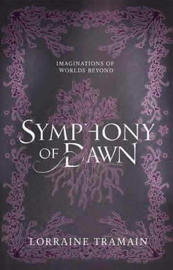Symphony of Dawn - Imaginations of Worlds Beyond, #1