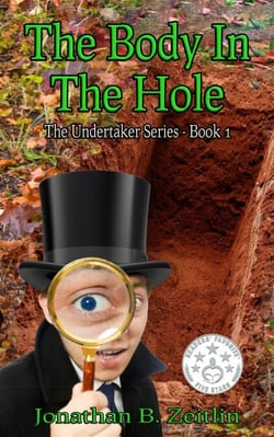 The Body in the Hole - The Undertaker Series, #1