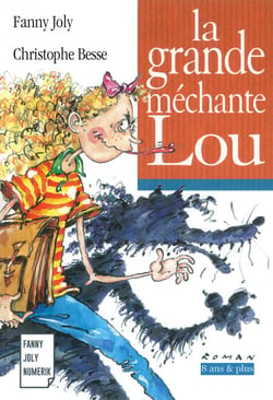 La grande méchante Lou - Un livre illustré à découvrir dès 8 ans