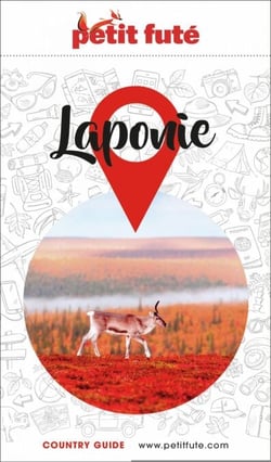 Guide Laponie 2024/2025 Petit Futé