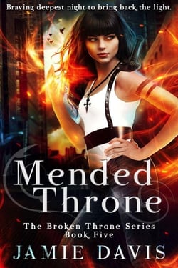 Mended Throne - Broken Throne, #5