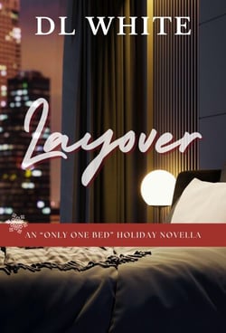 Layover: an Only One Bed Holiday Novella - The Holiday Shorts, #6