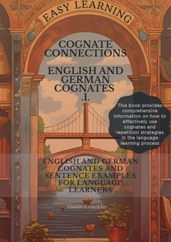 Cognate Connections English And German Cognates And Sentence Examples For Language Learners - Cognate Connections  English And German Cognates, #1