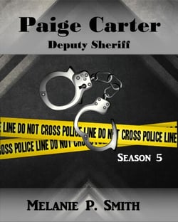 Paige Carter: Deputy Sheriff Season 5 - Crime Blog, #5