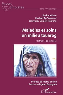 Maladies et soins en milieu touareg - « Isifran », les remèdes