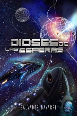 Dioses de las esferas - Trilogía de las esferas, #3