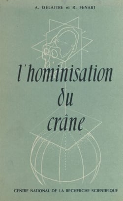 L'hominisation du crâne