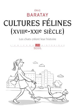 Cultures félines (XVIIIe-XXIe siècle) - Les chats créent leur histoire