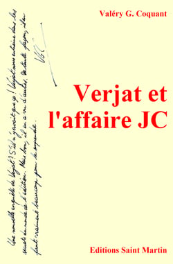 Verjat et l'affaire JC - Une nouvelle enquête de Verjat