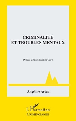 Criminalité et troubles mentaux