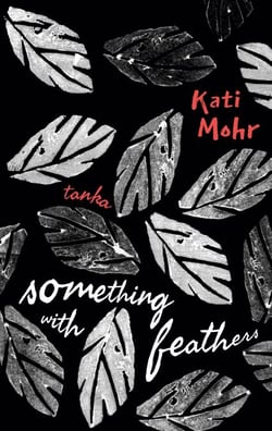 something with feathers - tanka