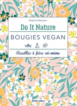 Bougies vegan - Recettes à faire soi-même