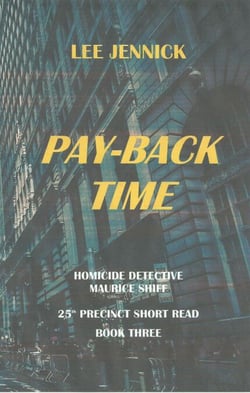 Pay-Back Time - 25th Precinct Short Read, #3