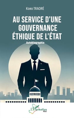 Au service d’une gouvernance éthique de l’État - Autobiographie