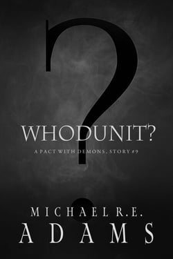 Whodunit? (A Pact with Demons, Story #9) - A Pact with Demons Stories, #9
