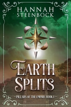 Earth Splits - Pillars of the Empire, #1