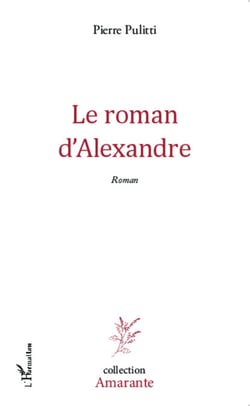 Le roman d'Alexandre - Roman