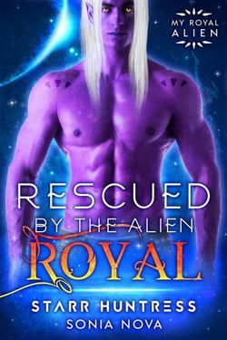 Rescued by the Alien Royal - My Royal Alien