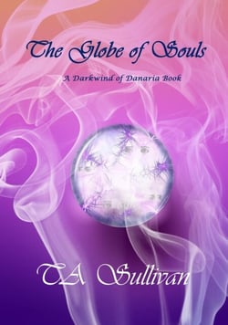 The Globe of Souls - Darkwind of Danaria, #2