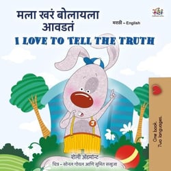 ??? ??? ??????? ????? I Love to Tell the Truth - Marathi English Bilingual Collection