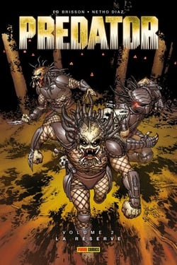 Predator (2022) T02 - La réserve