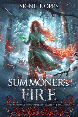 Summoner's Fire - Ysabel the Summoner, #3