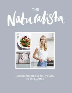 The Naturalista - Nourishing recipes to live well