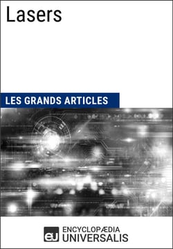 Lasers - Les Grands Articles d'Universalis