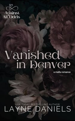 Vanished in Denver - Against All Odds, #6